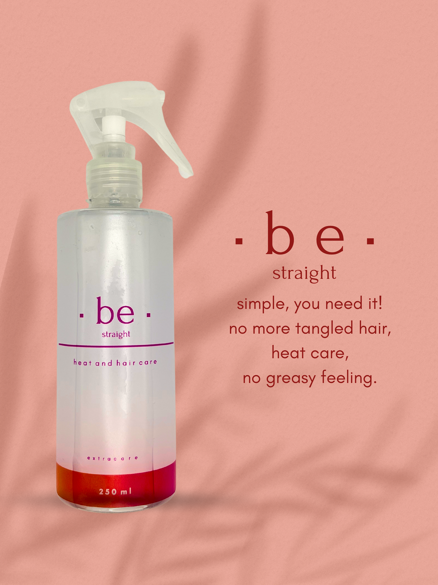 Be Straight - NOT only Heat and Hair Care ♥ - ALL in one magic Spray ♥ 250 ml